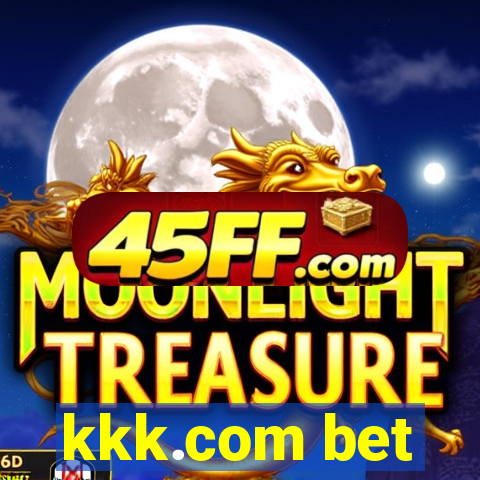 kkk.com bet